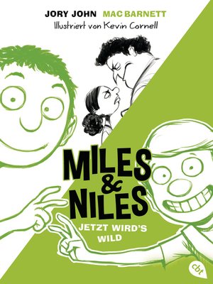 cover image of Miles & Niles--Jetzt wird's wild